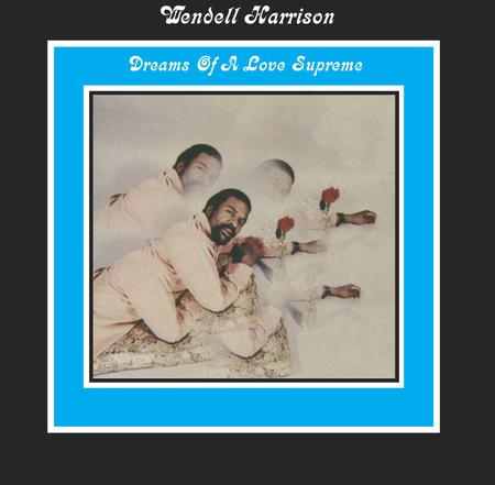 Dreams Of A Love Supreme