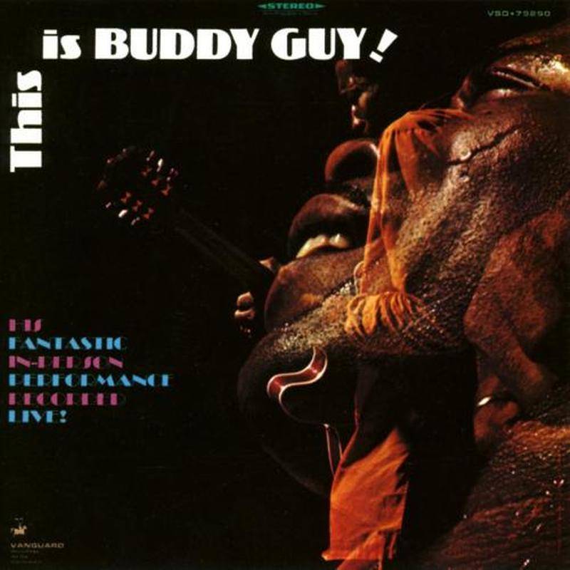 This Is Buddy Guy !