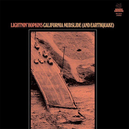 California Mudslide (And Earthquake)