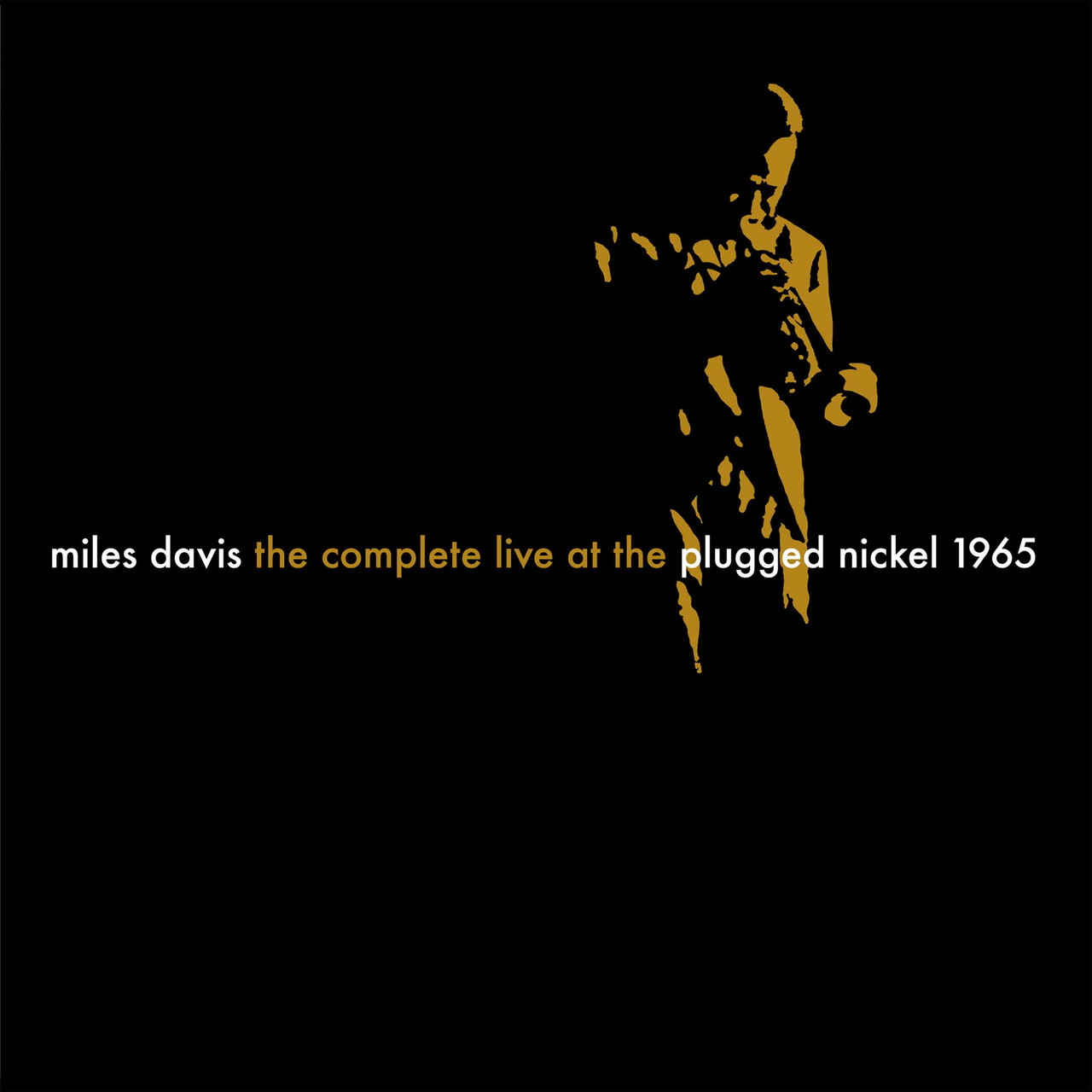 The Complete Live at the Plugged Nickel 1965 (10 LP) Box Set