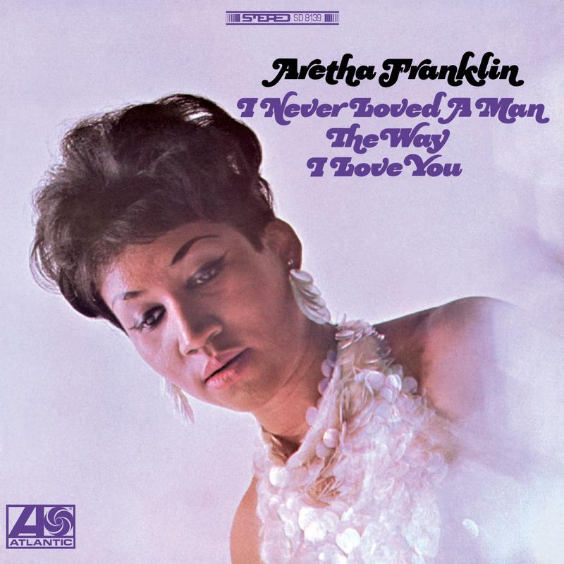 I Never Loved A Man The Way I Love You - (2 LP) 45 RPM