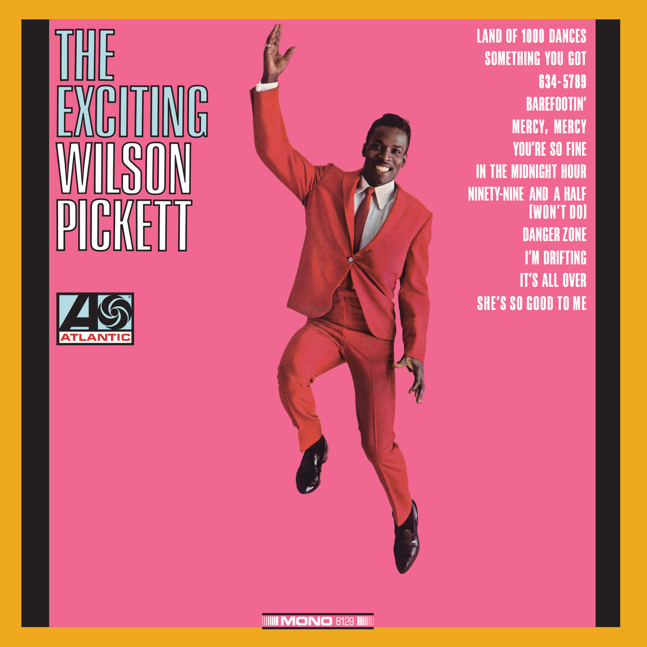The Exciting Wilson Pickett 