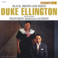 Black, Brown And Beige  (Featuring Mahalia Jackson)