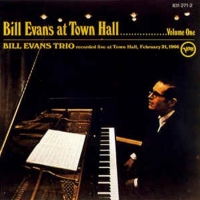 Bill Evans at Town Hall Volume One