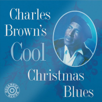 Charles Brown's Cool Christmas Blues