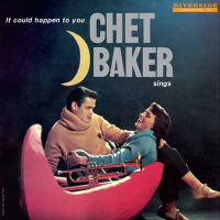 Chet Baker Sings : It Could Happen To You