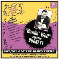 Howlin' Wolf - Boy, You Got The Blues There! Vol. 1 - The Wolf's West Memphis Blues