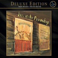 Jazz at the Pawnshop (Deluxe Edition)