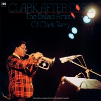 Clark After Dark : The Ballad Artistry Of Clark Terry