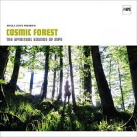 Cosmic Forest : The Spiritual Sounds of MPS