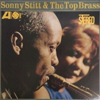 Sonny Stitt & The Top Brass