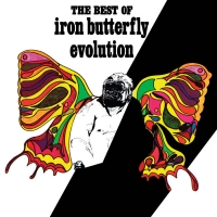 Evolution - The Best Of Iron Butterfly